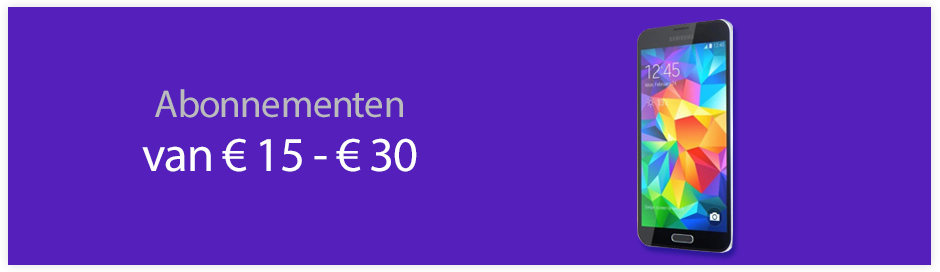 Smartphone abonnementen van € 15 - € 30